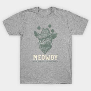 Funny Cowboy Cat Pun Meowdy with a Chance of Meatballs T-Shirt